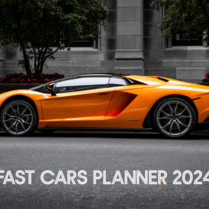 Fast Cars Planner 2024